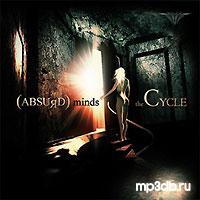 Absurd Minds - The Cycle (EP) (2006)
