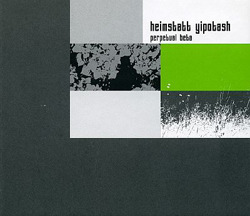 Heimstatt Yipotash - Perpetual Beta (2007)