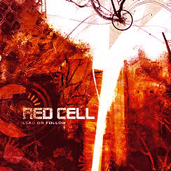 Red Cell - Lead Or Follow (2008)