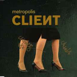 Client - Metropolis (Limited Edition) (2007)