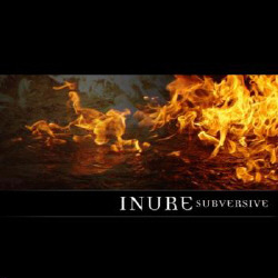 Inure - Subversive (2CD Limited Edition) (2006)