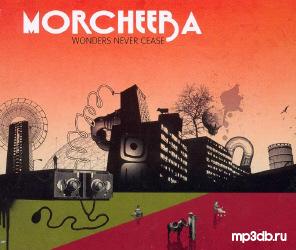 Morcheeba - Wonders Never Cease (CDS) (2006)