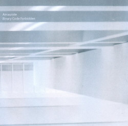 Amaurote - Binary Code Forbidden (2009)