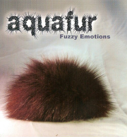 Aquafur - Fuzzy Emotions (2009)