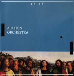 Archon Orchestra - Pong (2010)