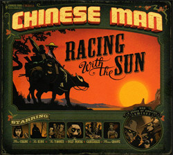 Chinese Man - Racing With The Sun (2011)