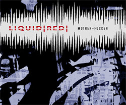 Liquid Red - Mother-Fucker (EP) (2010)