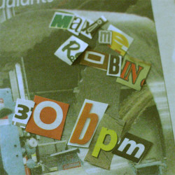 Maxime Robin - 30 Bpm (2009)