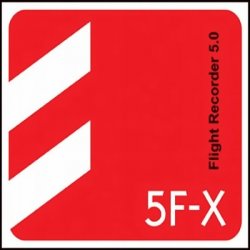 5F-X - Flight Recorder 5.0 (2010)