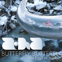 A-Ha - Butterfly Butterfly (The Last Hurrah) (CDS) (2010)