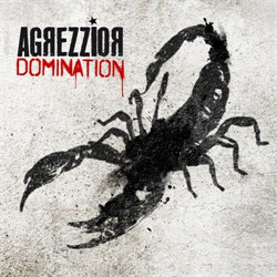 Agrezzior - Domination (2010)