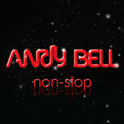 Andy Bell - Non Stop (2010)