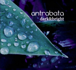 Antrabata - Dark And Bright (2009)