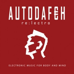 Autodafeh - Re:lectro (EP) (2009)