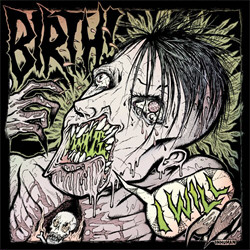 Birth - I Will (2010)