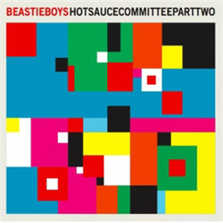 Beastie Boys - Hot Sauce Committee Part Two (2011)