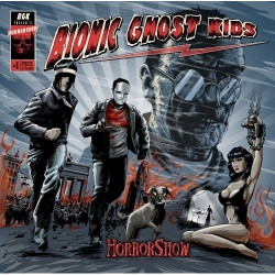 Bionic Ghost Kids - Horrorshow (2009)