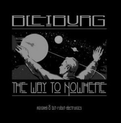 Bleiburg - The Way To Nowhere (2010)
