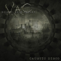 Velvet Acid Christ - Caustic Disco (EP) (2010)