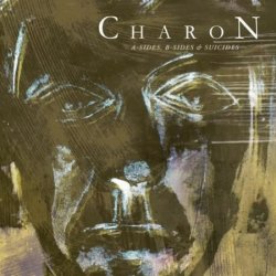 Charon - A-Sides, B-Sides & Suicides (2CD) (2010)