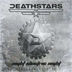 Deathstars - Night Electric Night (2CD Platinum Edition) (2010)