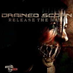 Drained Scorn - Release The Hate (2009) 