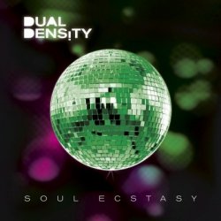 Dual Density - Soul Ecstasy (Limited Edition) (2010)