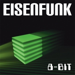 Eisenfunk - 8-Bit (2010)