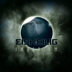 Eisheilig - Imperium (2009)