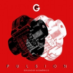 Esplendor Geométrico - Pulsión (2009)