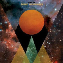 Expo '70 - Sonic Messenger (2009)