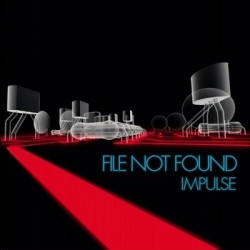 File Not Found - Impulse (2CD Limited Edition) (2009)