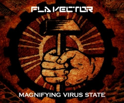 Fla Vector - Magnifying Virus State (2009)