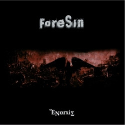 ForeSin - Enarxis (2009)