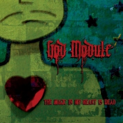 God Module - The Magic In My Heart Is Dead (EP) (2010)