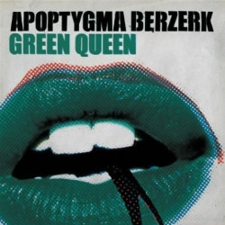 Apoptygma Berzerk - Green Queen (EP) (2009)