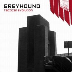 Greyhound - Tactical Evolution (2CD) (2009)