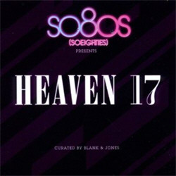 Heaven 17 - So 8o's Presents (12 Inch Versions Curated by Blank and Jones) (2011)
