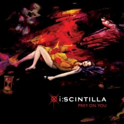 I:Scintilla - Prey On You (Limited Edition EP) (2009)