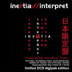 Inertia - Interpret (Japanese Limited Edition) (2CD) (2009)