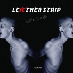 Leaether Strip - Mental Slavery (3CD Limited Edition) (2010)