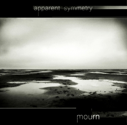 Apparent Symmetry - Mourn (2010)