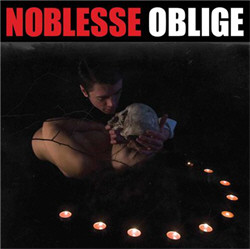 Noblesse Oblige - Malady (2010)