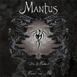 Mantus - Die Hochzeit von Himmel Und Hölle (Limited Edition) (2010)