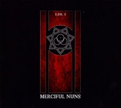 Merciful Nuns - Lib. 1 (Limited Edition) (2010)