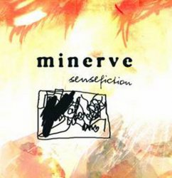 Minerve - Sensefiction (2010)