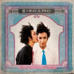 Ming & Ping - Ming & Ping (2009)