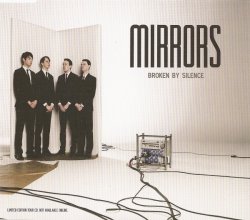Mirrors - Broken By Silence (Limited Edition EP) (2010)