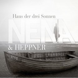Nena & Heppner - Haus Der Drei Sonnen (CDM) (2010)
