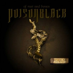 Poisonblack - Of Rust And Bones (2010)
